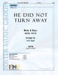 He Did Not Turn Away SATB choral sheet music cover